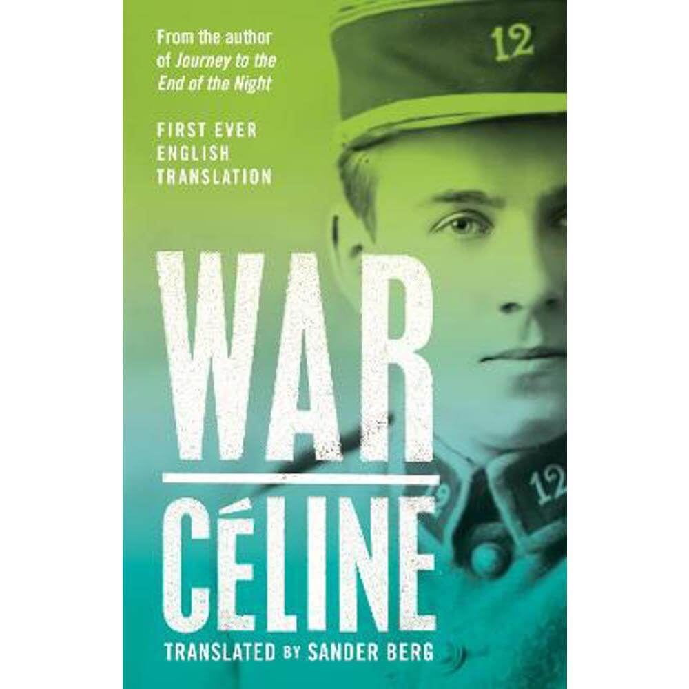 War (Hardback) - Louis-Ferdinand Celine